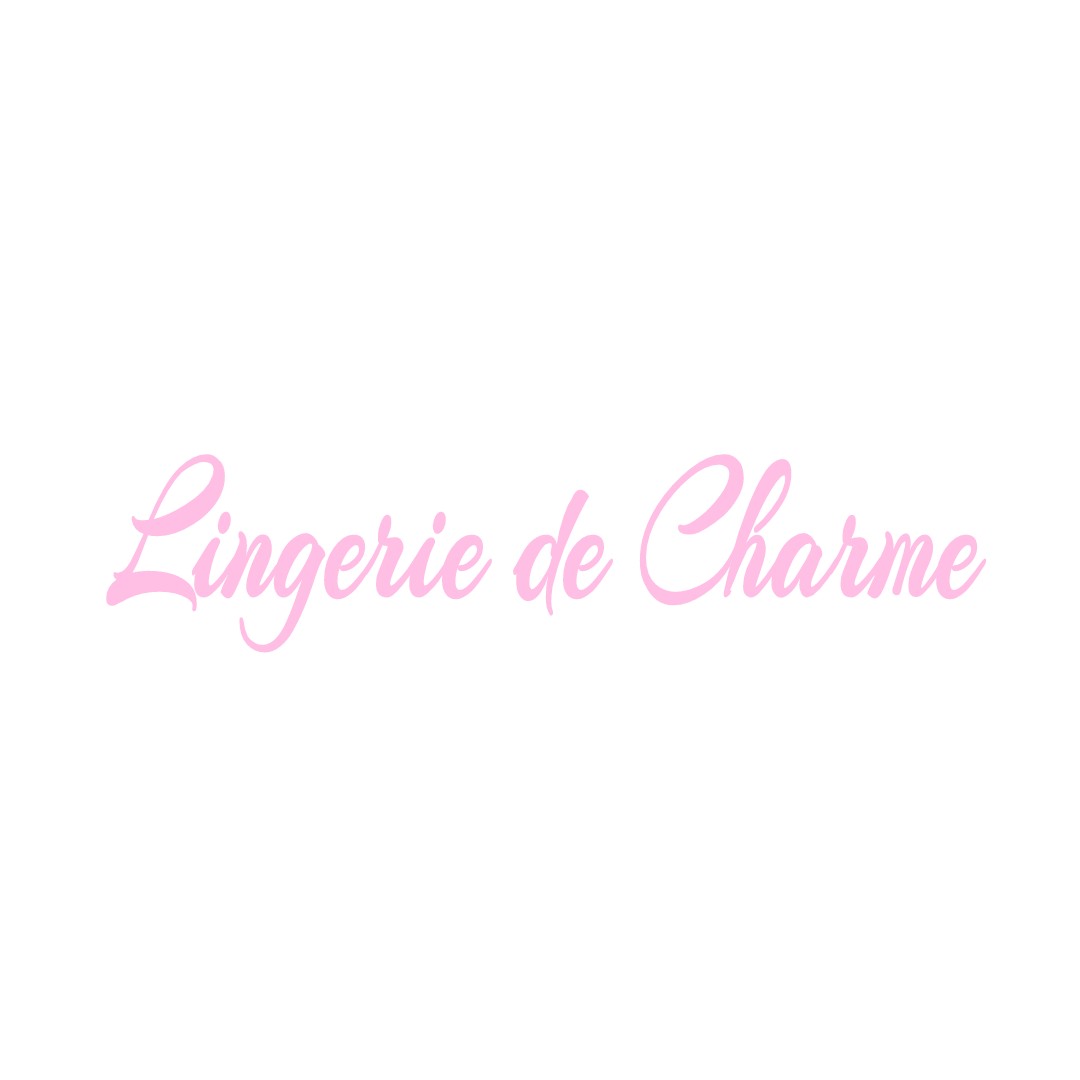 LINGERIE DE CHARME NOUEILLES